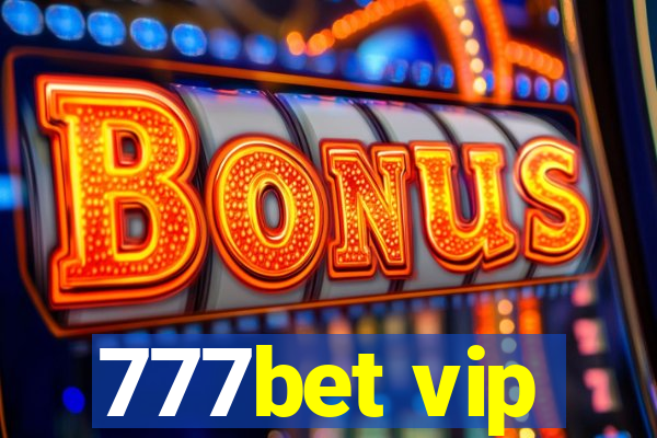 777bet vip